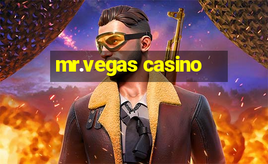 mr.vegas casino