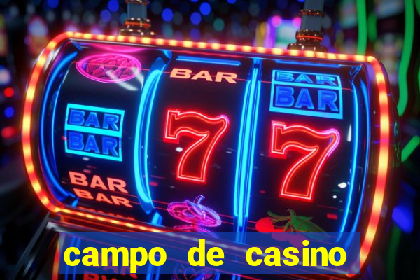 campo de casino vegas slots