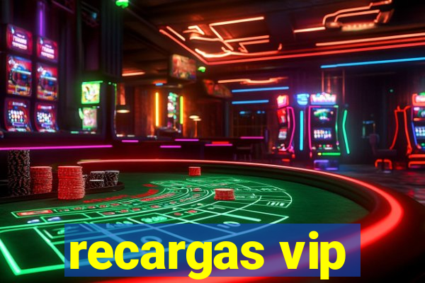 recargas vip