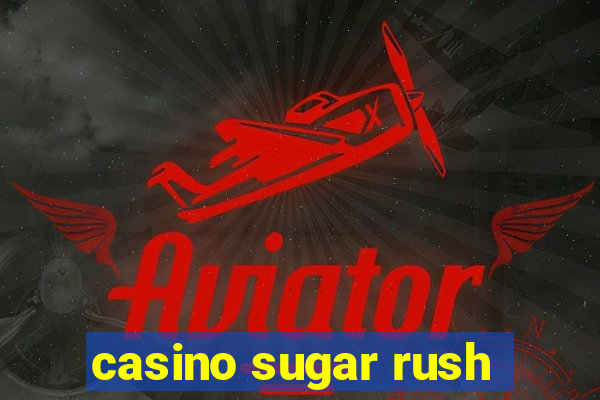 casino sugar rush