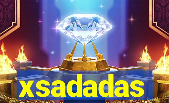 xsadadas