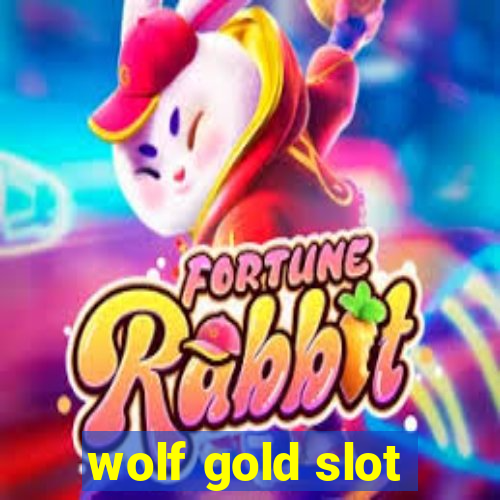 wolf gold slot