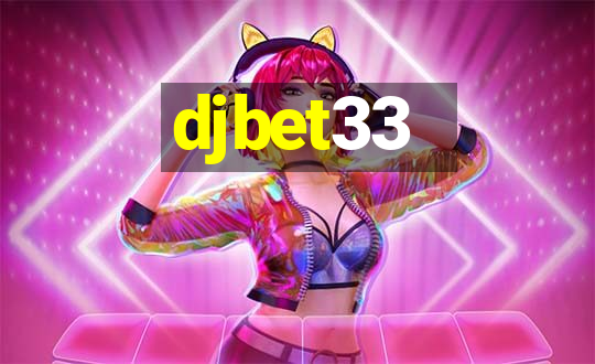 djbet33