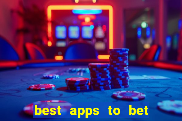 best apps to bet on sports