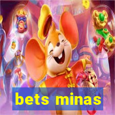 bets minas