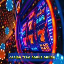 casino free bonus online