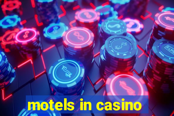 motels in casino