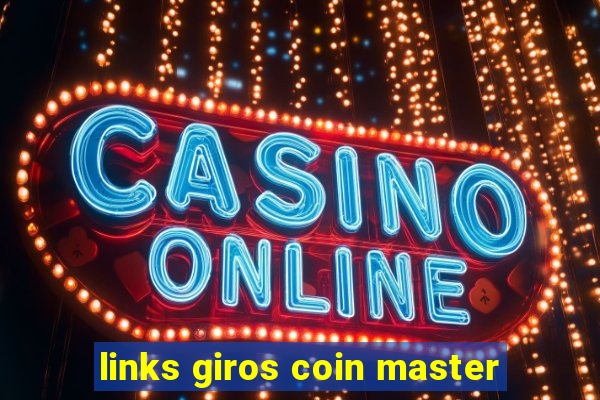 links giros coin master