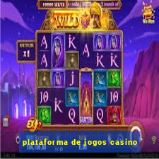 plataforma de jogos casino