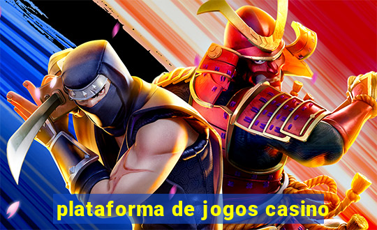 plataforma de jogos casino