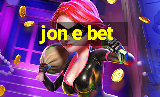 jon e bet