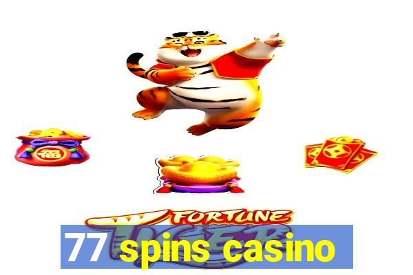 77 spins casino