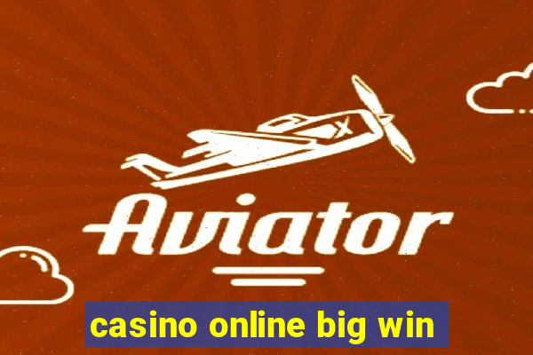 casino online big win