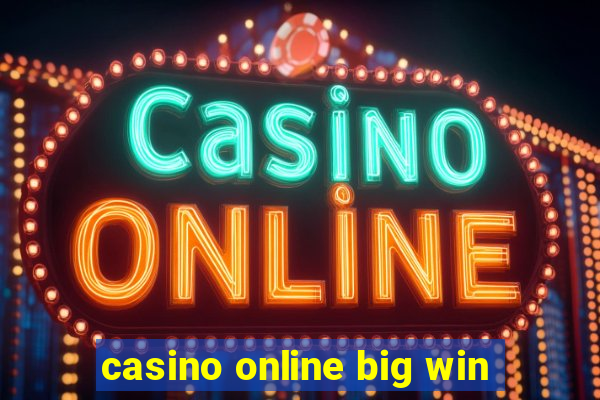 casino online big win