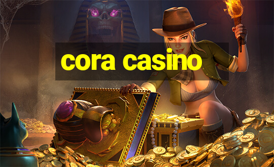 cora casino