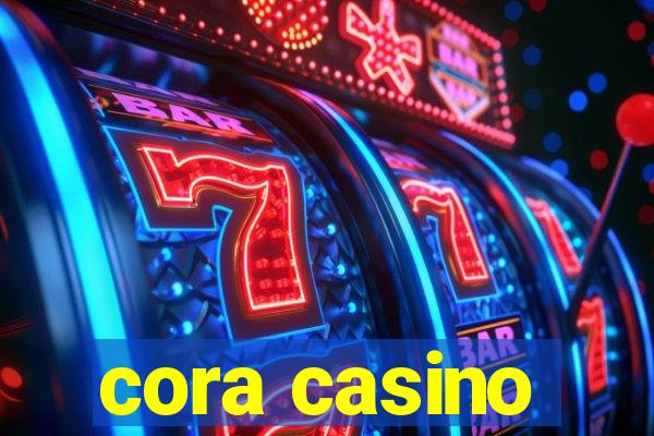 cora casino