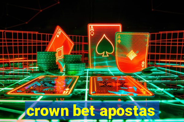 crown bet apostas