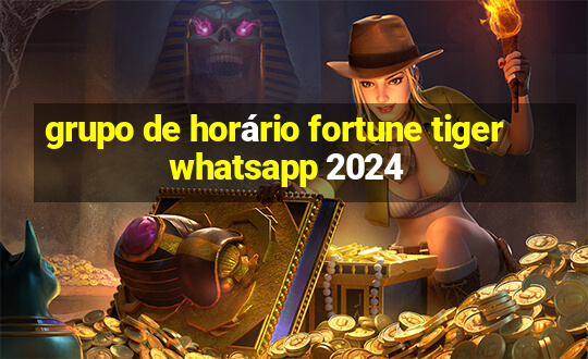 grupo de horário fortune tiger whatsapp 2024