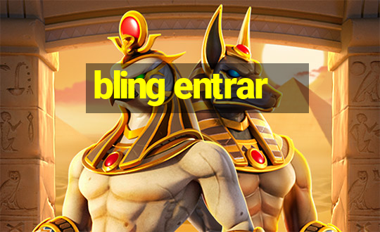 bling entrar