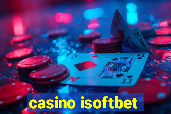 casino isoftbet