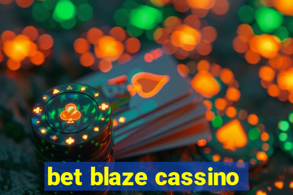 bet blaze cassino