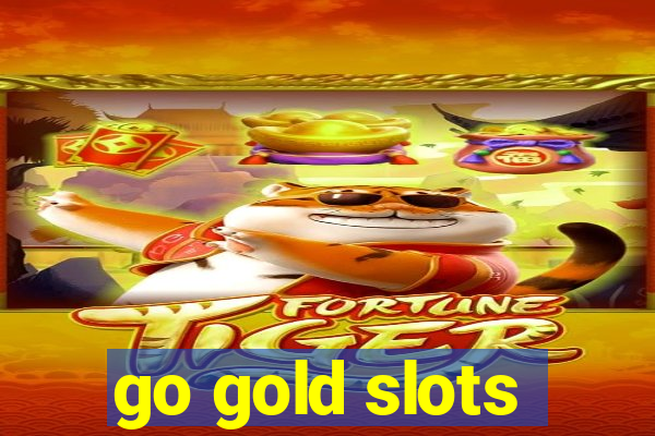 go gold slots