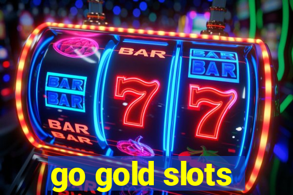 go gold slots