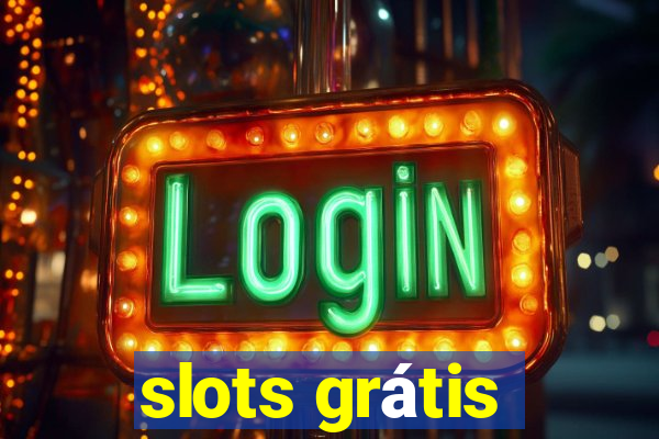 slots grátis