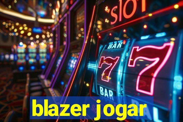 blazer jogar