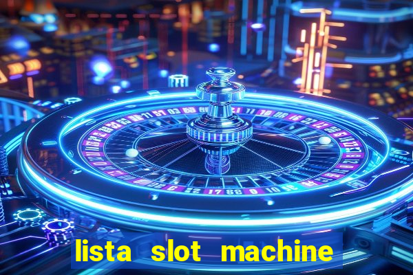 lista slot machine da bar