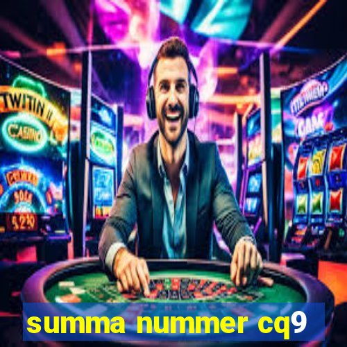 summa nummer cq9