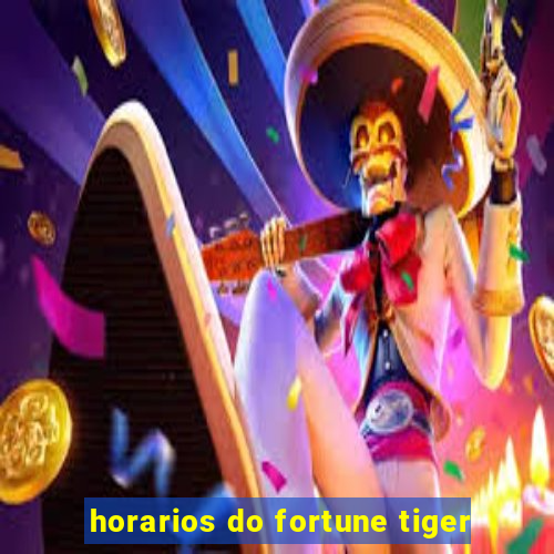 horarios do fortune tiger