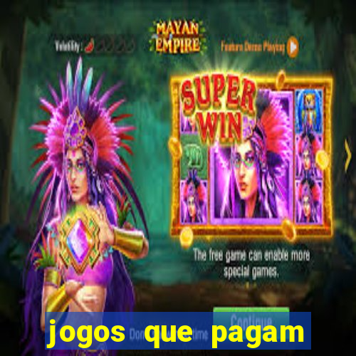 jogos que pagam dinheiro de verdade sem depósito