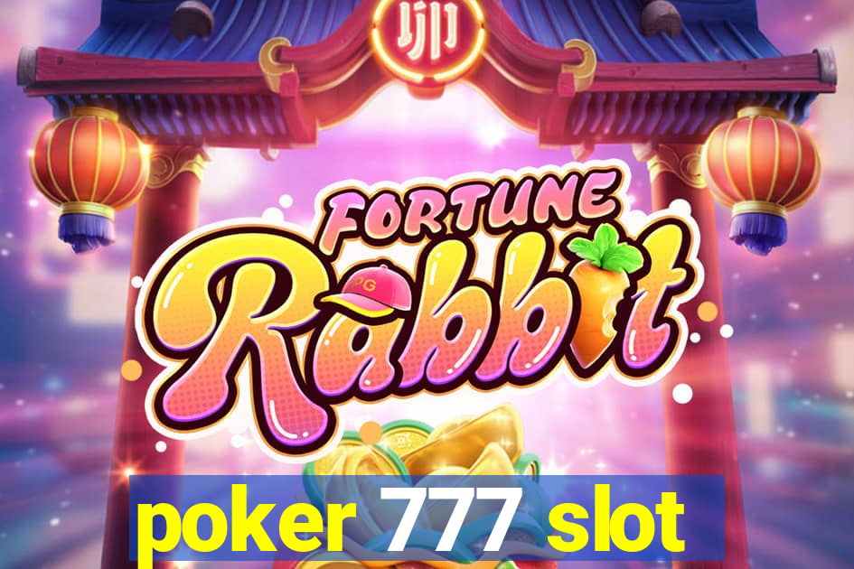 poker 777 slot