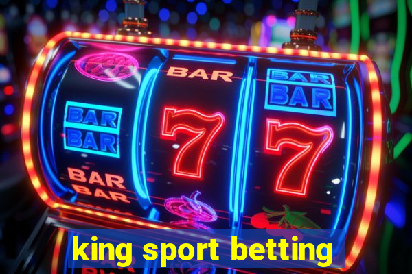 king sport betting