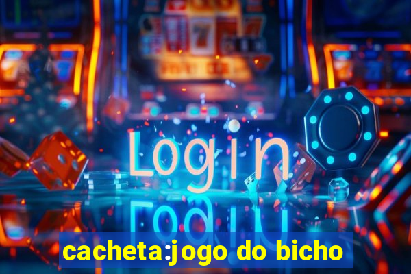 cacheta:jogo do bicho