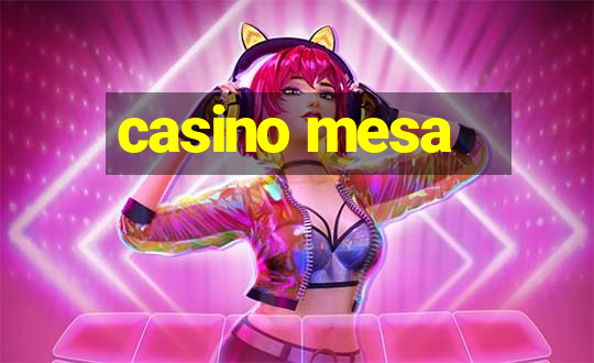 casino mesa