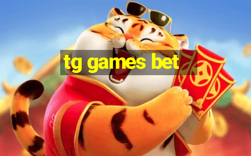 tg games bet