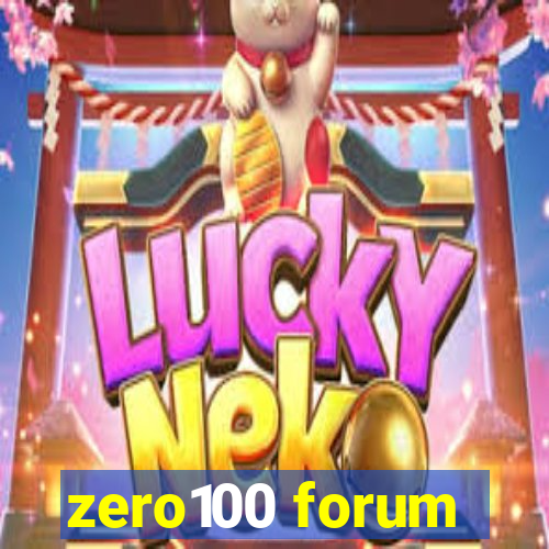 zero100 forum