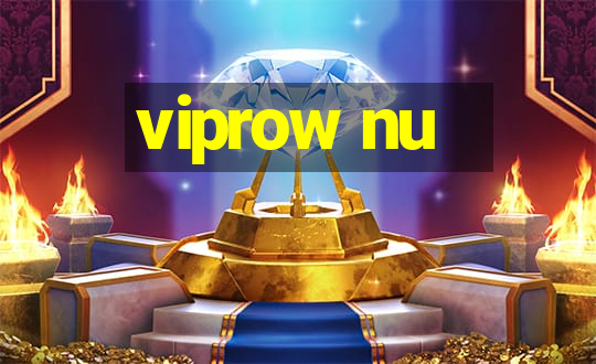 viprow nu