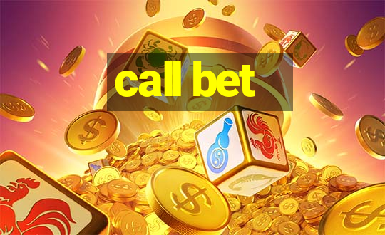 call bet