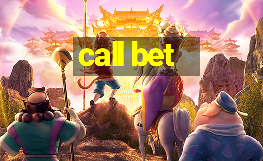 call bet