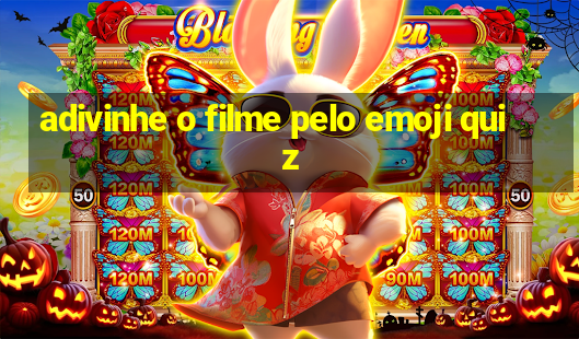 adivinhe o filme pelo emoji quiz