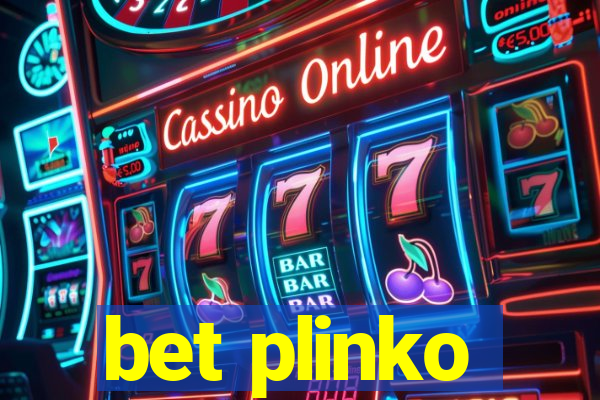 bet plinko