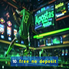 10 free no deposit casino uk 2020