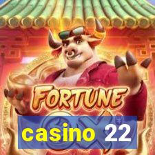 casino 22