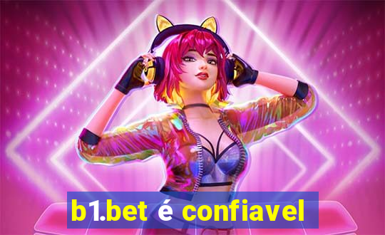 b1.bet é confiavel