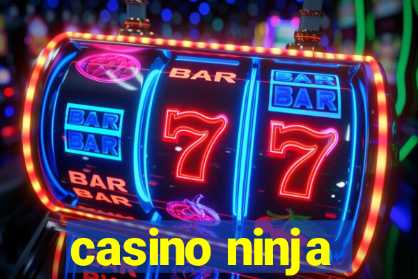 casino ninja