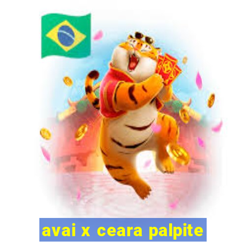 avai x ceara palpite