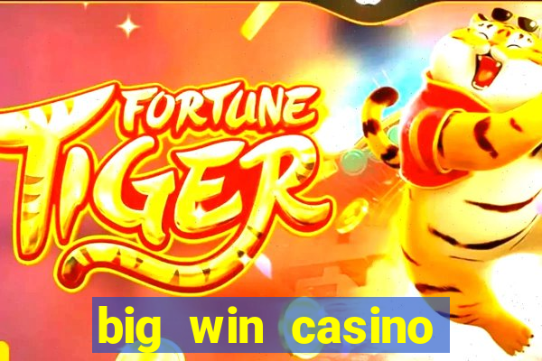 big win casino online gcash